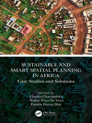 cover image of Sustainable and Smart Spatial Planning in Africa